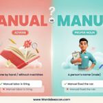 Manual vs Manuel Difference and usage ?
